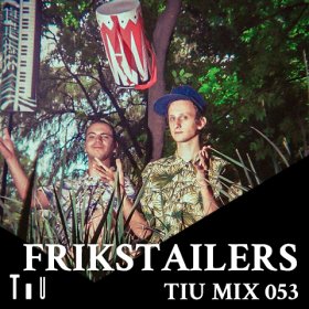 Frikstailers, 