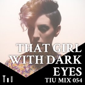 That Girl With Dark Eyes, Prince, Mixtape, TiU